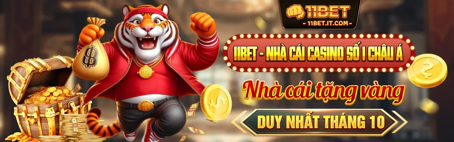 Máy đánh bạc chất lượng cao tại 11bet online